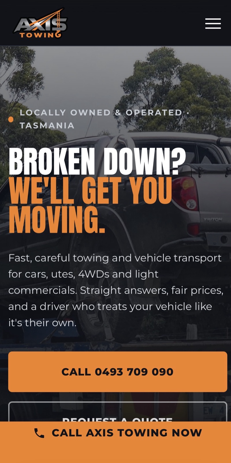 Axis Towing website shown on a phone: Tasmanian towing hero reading Broken down? We'll get you moving, with an orange call button